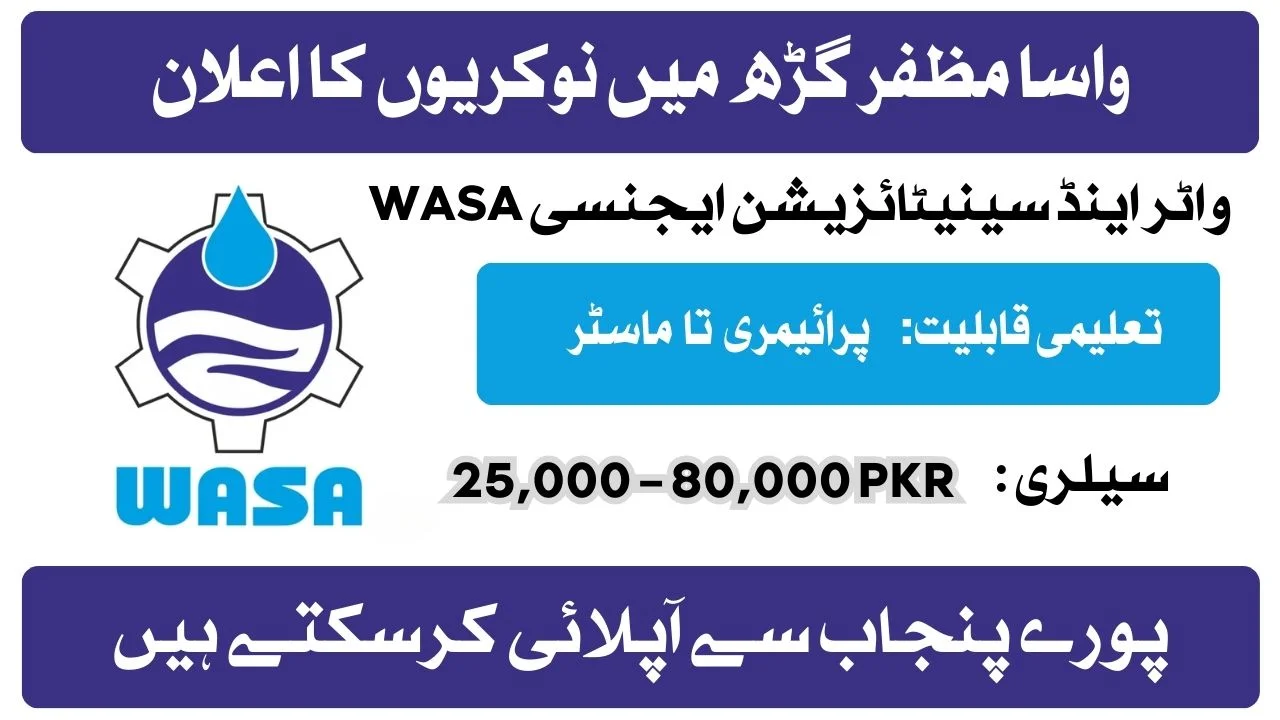 Water and Sanitization Agency WASA Muzaffargarh Jobs